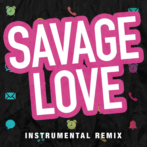 Savage Love (Instrumental Remix) [Cover] Cover Art Blurred Background