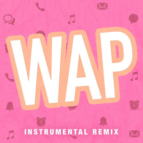 WAP (Instrumental Remix) [Cover] Cover Art Blurred Background