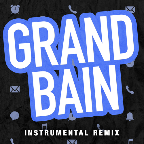 Grand bain (Instrumental Remix) [Cover] Cover Art Blurred Background