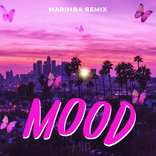 Mood (Marimba Remix) [Cover] Cover Art Blurred Background