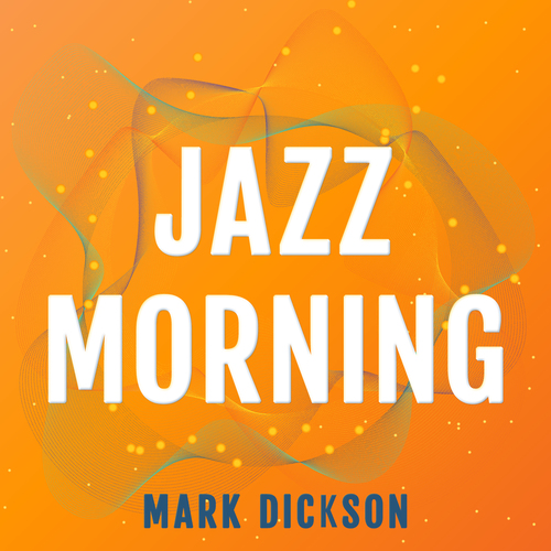 Jazz Morning Cover Art Blurred Background