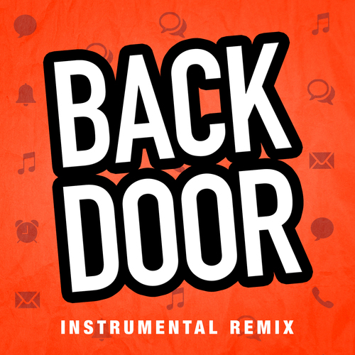 Back Door (Instrumental Remix) [Cover] Cover Art Blurred Background