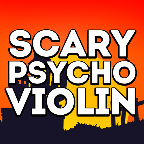 Scary Psycho Violin Cover Art Blurred Background