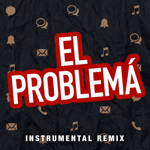 El Problema (Instrumental Remix) [Cover] Cover Art Blurred Background