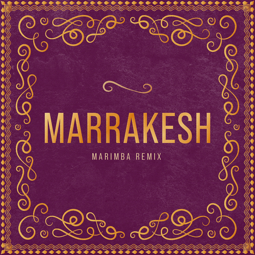 Marrakesh (Marimba Tuunes Remix) Cover Art Blurred Background