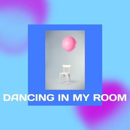 Dancing in My Room (Marimba Remix) [Cover] Cover Art Blurred Background