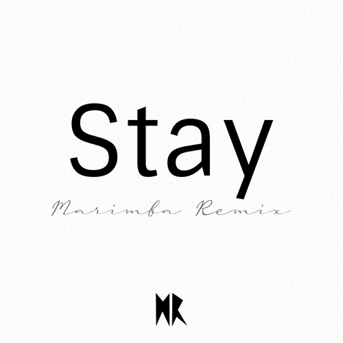 Stay (Marimba Remix) [Cover] Cover Art Blurred Background