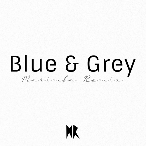 Blue & Grey (Marimba Remix) [Cover] Cover Art Blurred Background