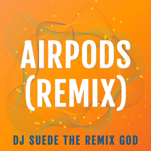 AirPods (Remix) Cover Art Blurred Background
