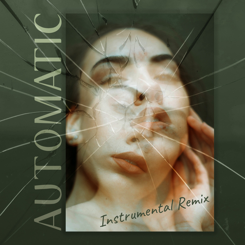 Automatic (Instrumental Remix) Cover Art Blurred Background