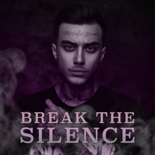 Break the Silence (Marimba Remix) Cover Art Blurred Background