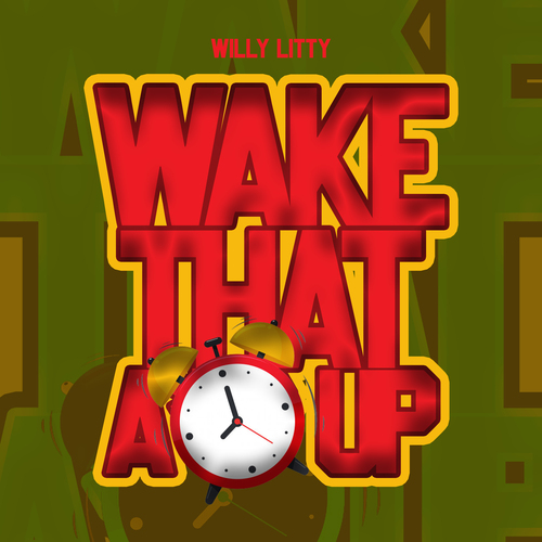 Wake That Ass Up Cover Art Blurred Background
