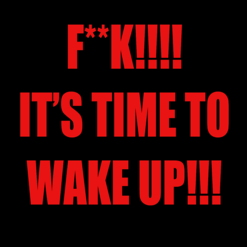 Fuck! It's Time to Wake Up (Wake Up Remix) Cover Art Blurred Background