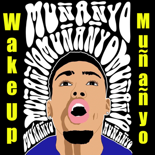 Wake Up Muñañyo Cover Art Blurred Background