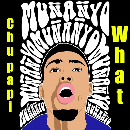Chupapi What Cover Art Blurred Background