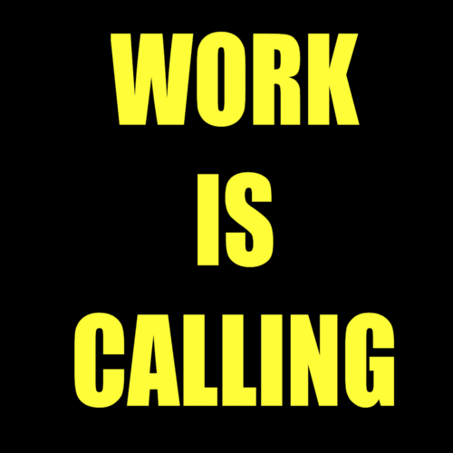 Work Is Calling (Work Remix) Cover Art Blurred Background