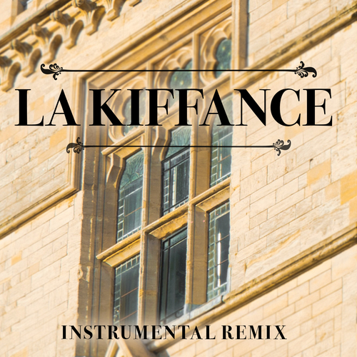 La kiffance (Instrumental Remix) [Cover] Cover Art Blurred Background