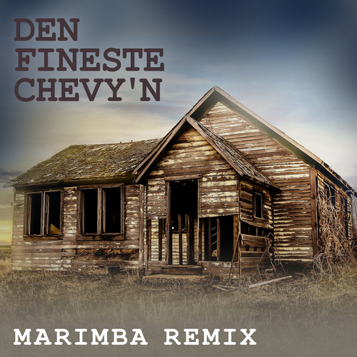 Den fineste Chevy'n (Marimba Remix) [Cover] Cover Art Blurred Background