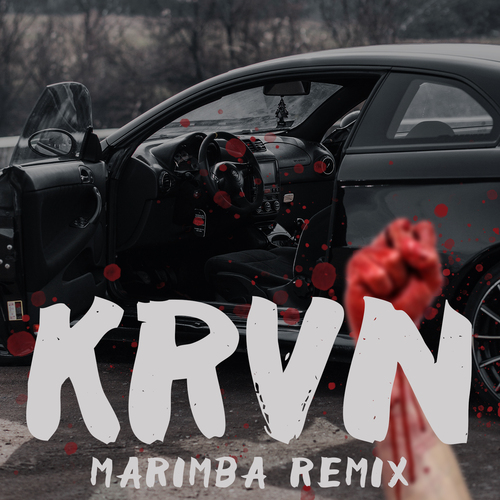 Krvn (Marimba Remix) [Cover] Cover Art Blurred Background