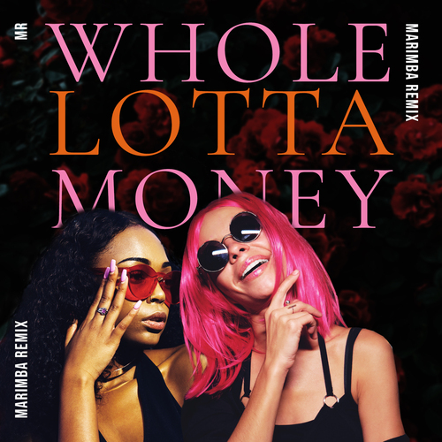 WHOLE LOTTA MONEY (Marimba Remix) [Cover] Cover Art Blurred Background