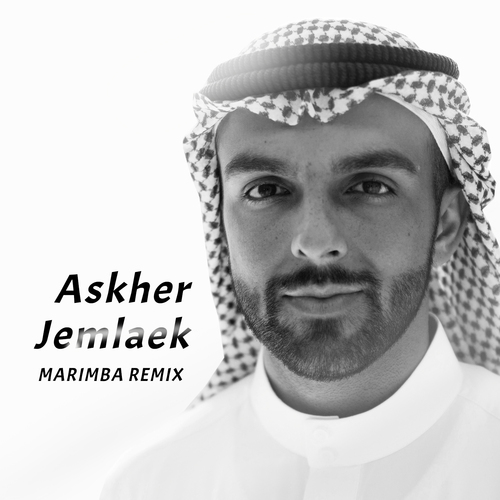 Askher Jemlaek (Marimba Remix) [Cover] Cover Art Blurred Background