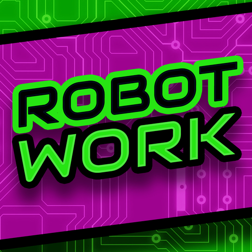 Work Is Calling (Funny Robot Voice Remix) Cover Art Blurred Background