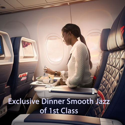 Exclusive Dinner Smooth Jazz of 1st Class Cover Art Blurred Background