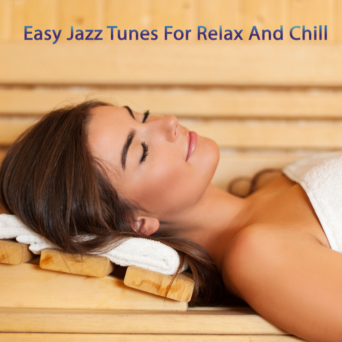 Easy Jazz Tunes for Relax and Chill Cover Art Blurred Background