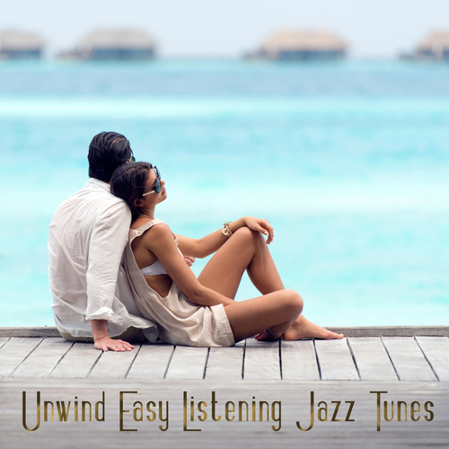 Unwind Easy Listening Jazz Tunes Cover Art Blurred Background