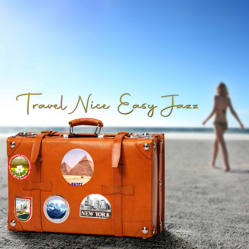 Travel Nice Easy Jazz Cover Art Blurred Background