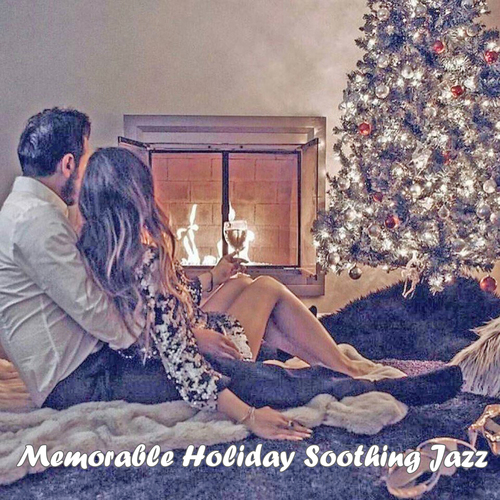 Memorable Holiday Soothing Jazz Cover Art Blurred Background