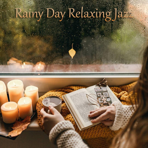 Rainy Day Relaxing Jazz Cover Art Blurred Background