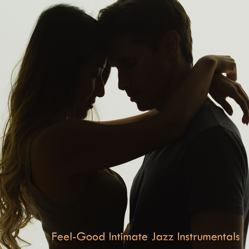 Feel-Good Intimate Jazz Instrumentals Cover Art Blurred Background