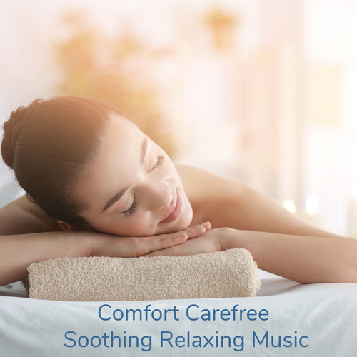Comfort Carefree Soothing Relaxing Music Cover Art Blurred Background