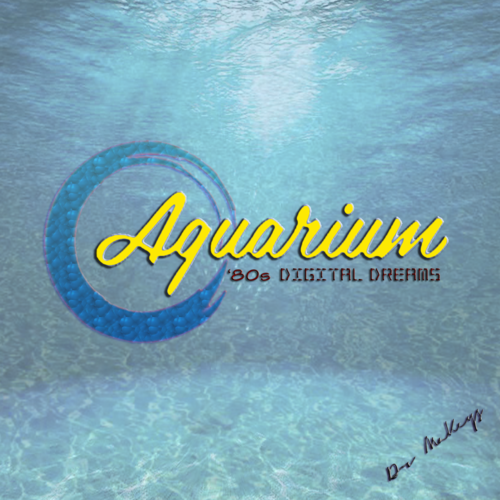 Aquarium ('80s Digital Dreams) Cover Art Blurred Background