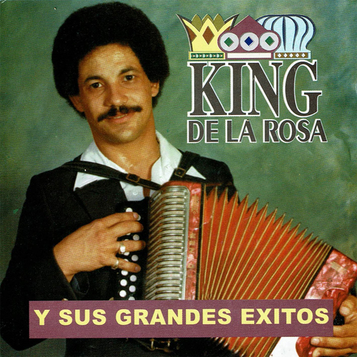 King De La Rosa y Sus Grandes Éxitos Cover Art Blurred Background