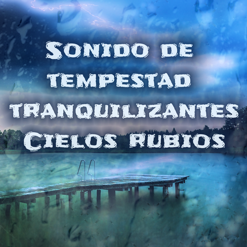 Sonido de tempestad tranquilizantes Cover Art Blurred Background