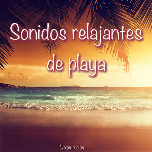 Sonidos relajantes de playa Cover Art Blurred Background