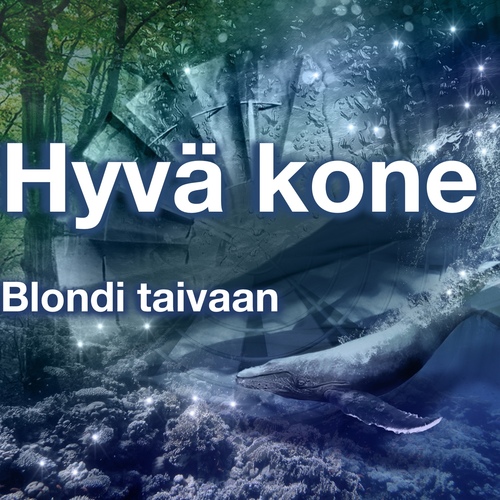 Hyvä kone Cover Art Blurred Background