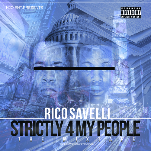 Strictly 4 My People The Mixtape Cover Art Blurred Background