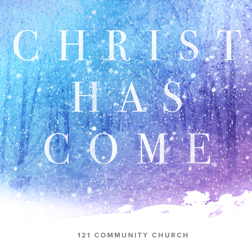 Christ Has Come Cover Art Blurred Background