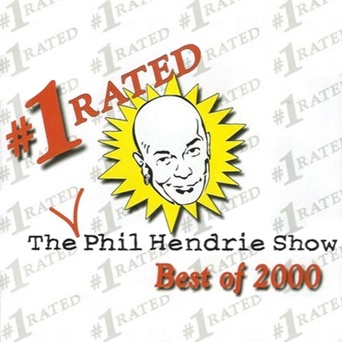 The Best of the Phil Hendrie Show 2000: #1 Rated Cover Art Blurred Background