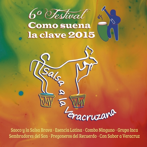 Salsa a la Veracruzana (Sexto Festival Como Suena la Clave 2015) Cover Art Blurred Background