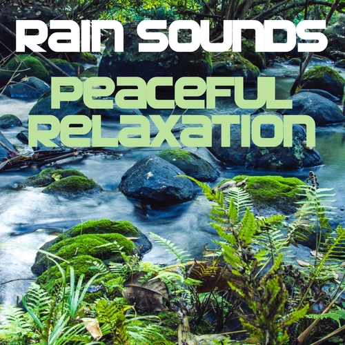 Rain Sounds (Peaceful Relaxation) Cover Art Blurred Background