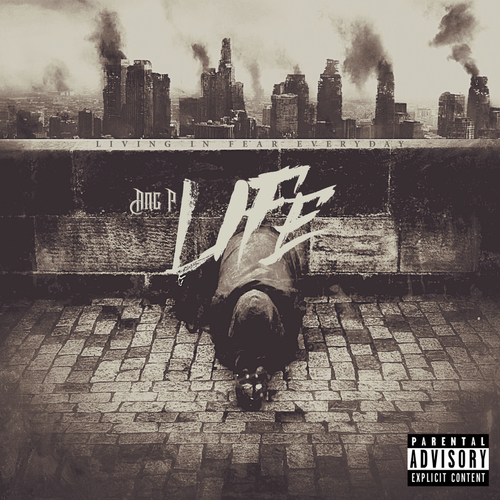 L.I.F.E. (Living In Fear Everyday) Cover Art Blurred Background