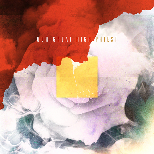 Our Great High Priest Cover Art Blurred Background