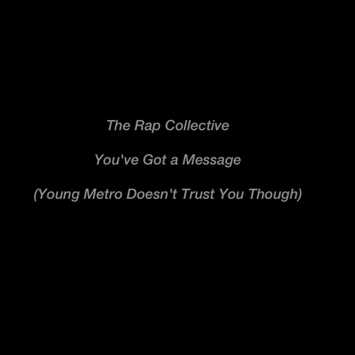 You've Got a Message (Young Metro Doesn't Trust You Though) Cover Art Blurred Background