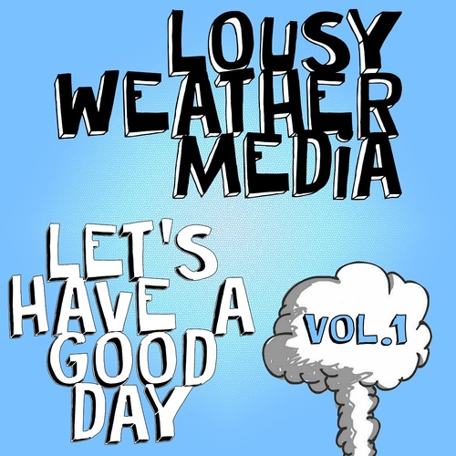 Let's Have a Good Day, Vol. 1 Cover Art Blurred Background