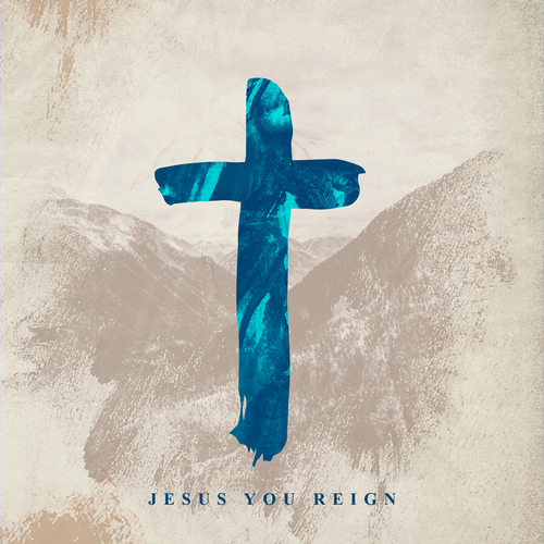 Jesus You Reign Cover Art Blurred Background