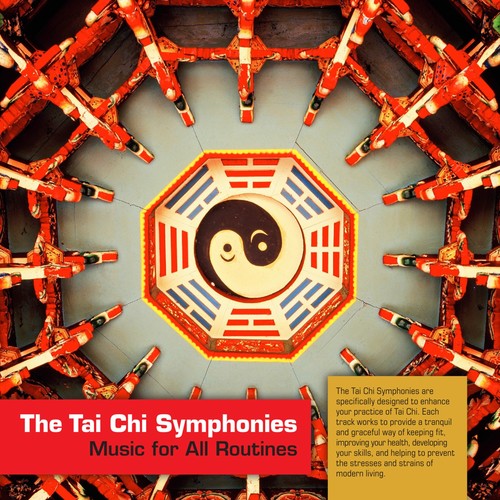 The Tai Chi Symphonies (Music for All Routines) Cover Art Blurred Background